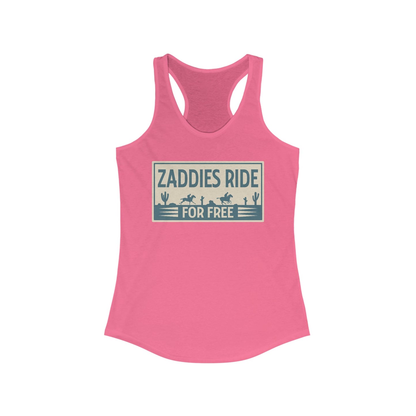 Zaddies Ride For Free - Women's Ideal Racerback Tank