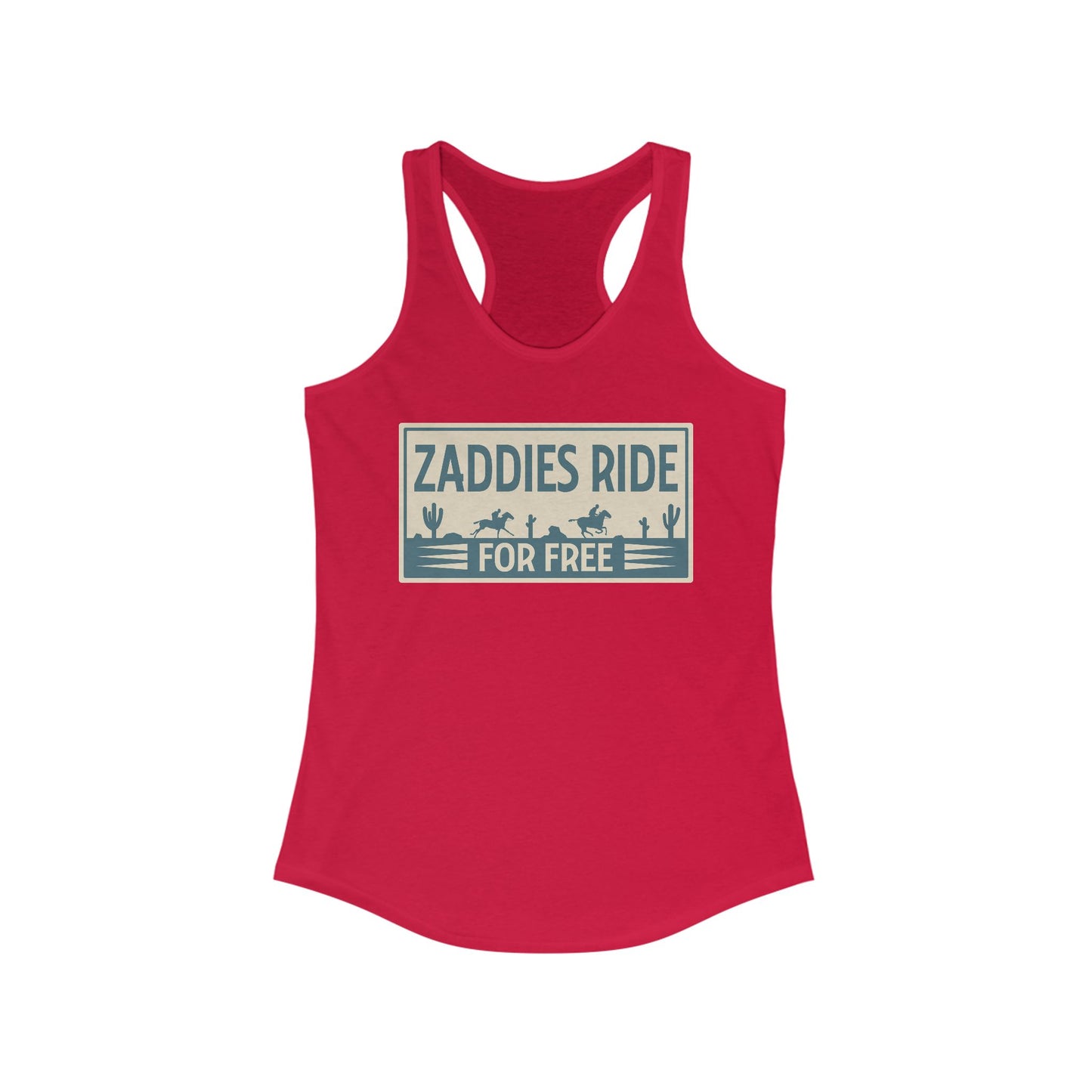 Zaddies Ride For Free - Women's Ideal Racerback Tank