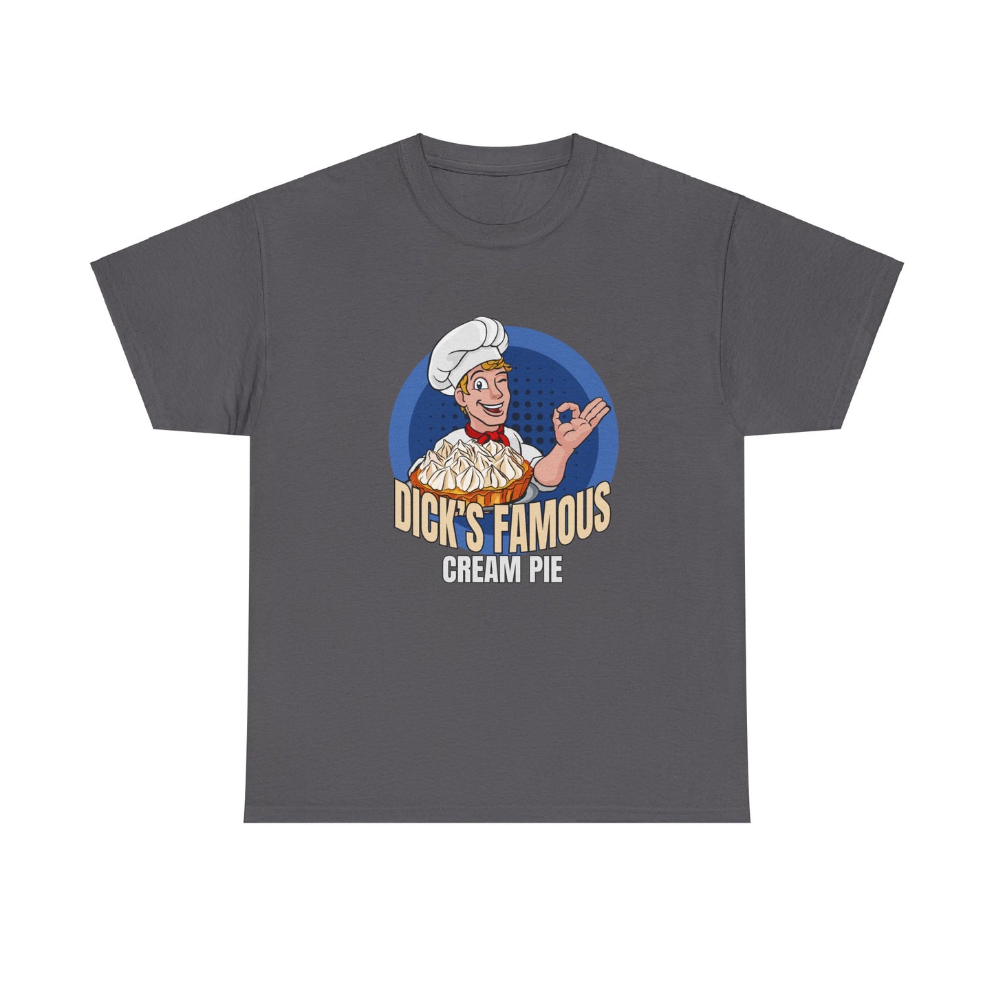 Dick's Famous Cream Pie - Unisex Heavy Cotton Tee