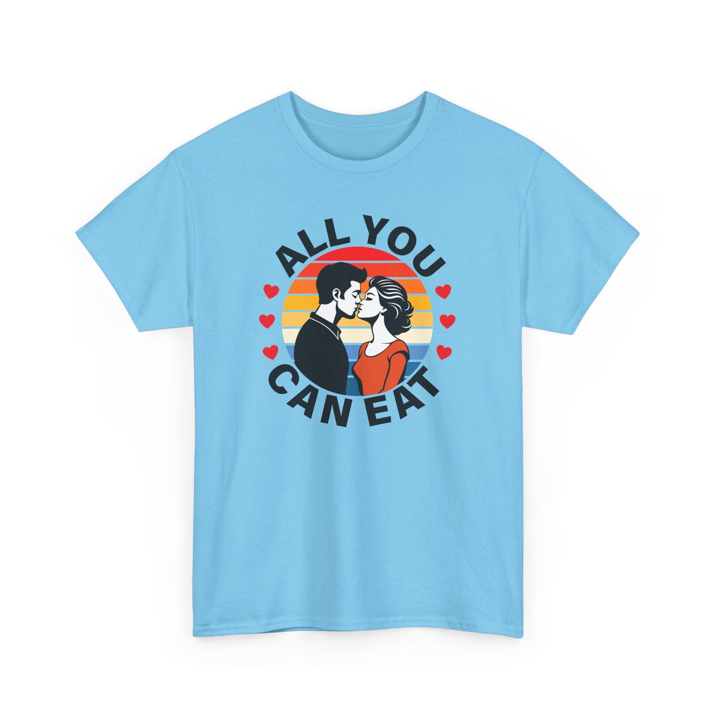 All You Can Eat - Unisex Heavy Cotton Tee