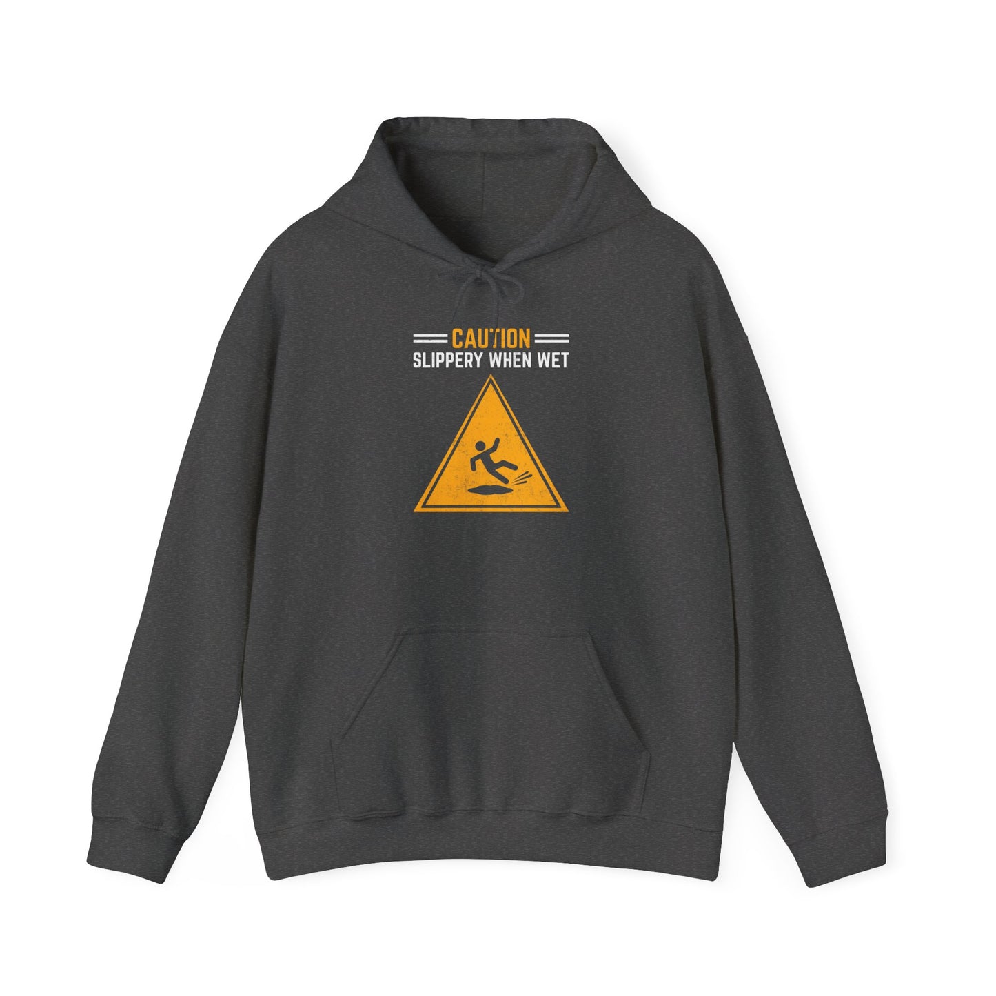 Caution Slippery When Wet