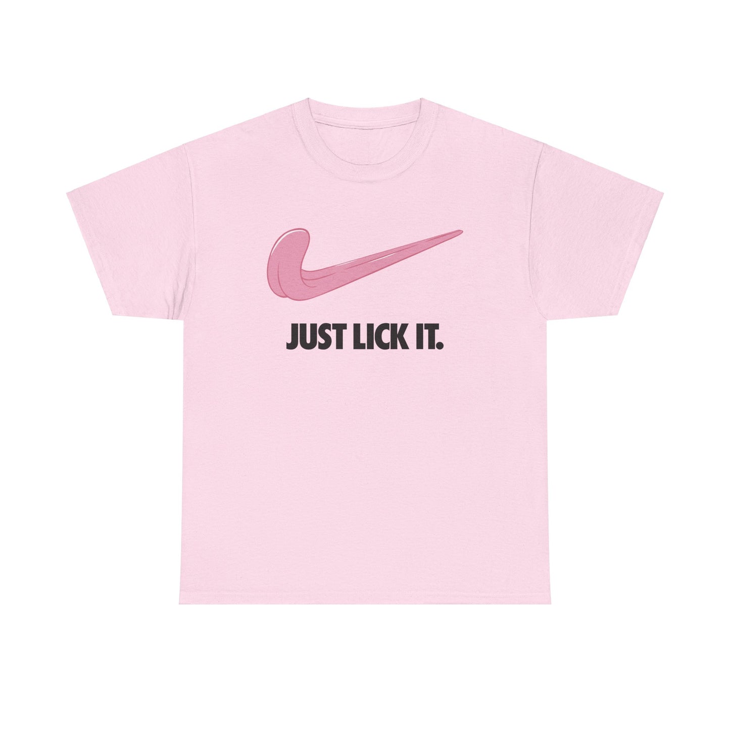 Just Lick It - Unisex Heavy Cotton Tee