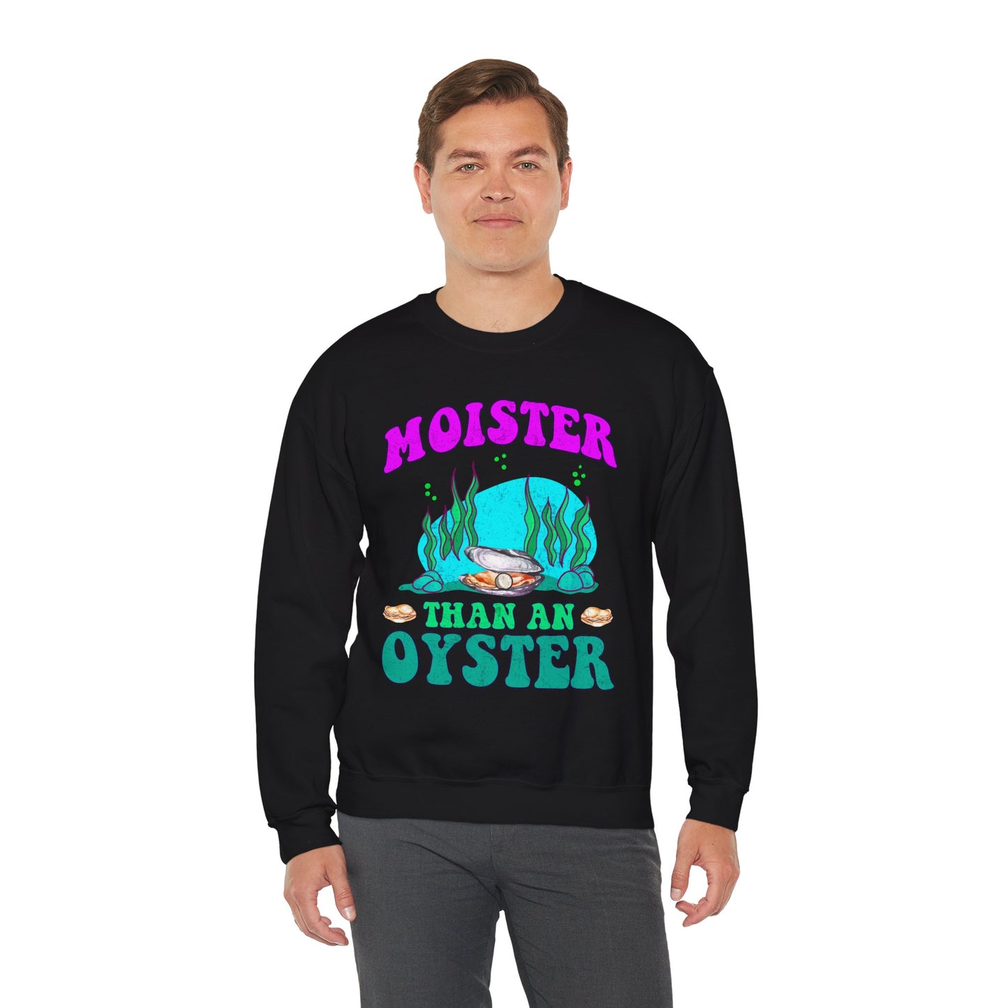 Moister Than An Oyster