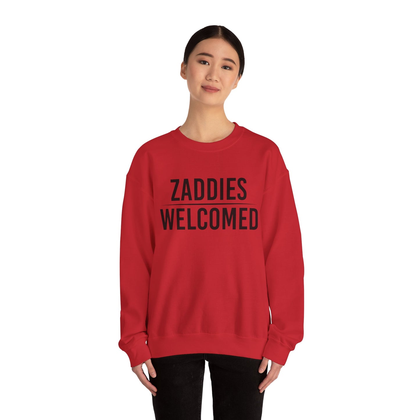 Zaddies Welcomed - Unisex Heavy Blend™ Crewneck Sweatshirt