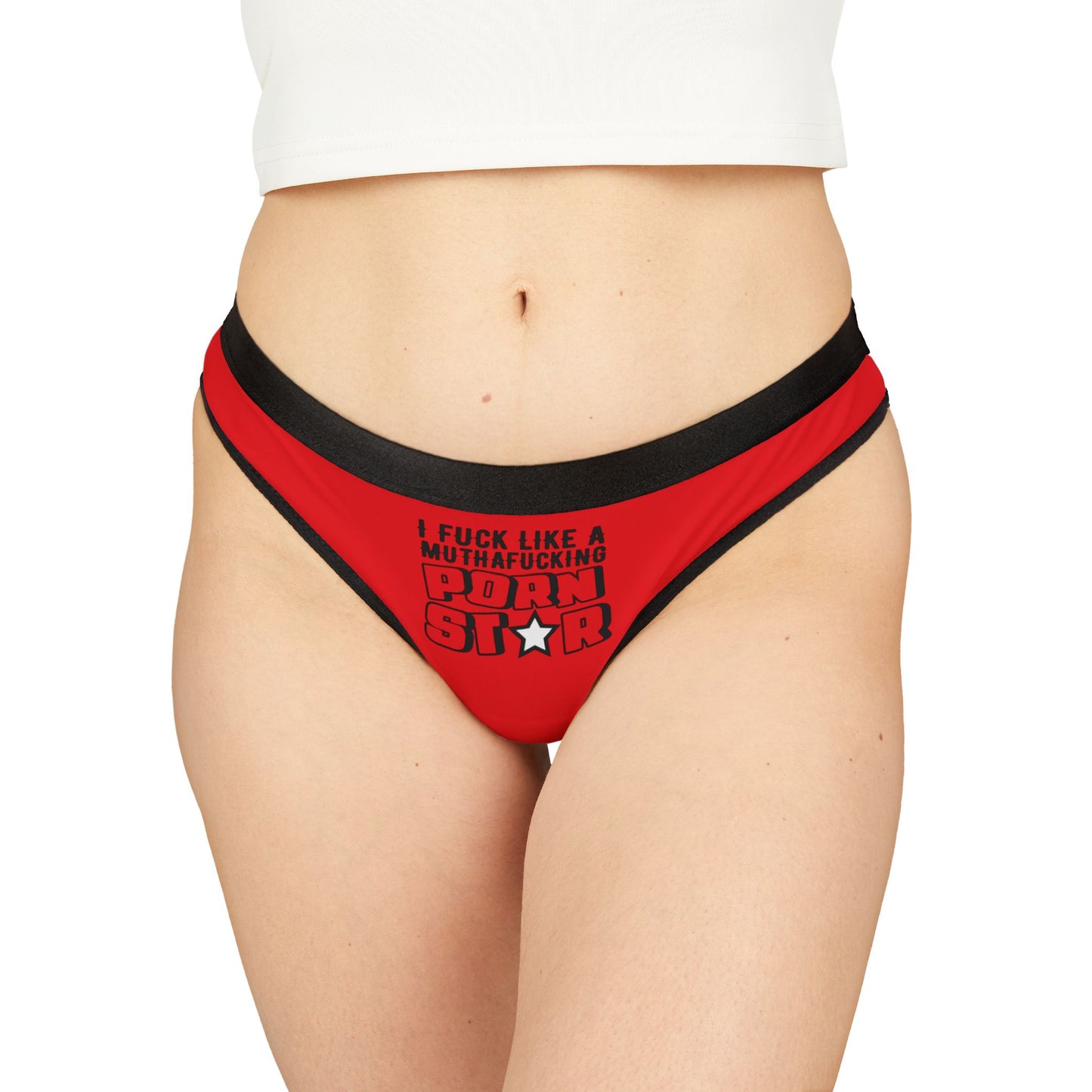 I Fuck Like A Muthafucking Pornstar - Red - Women's Thongs (AOP)