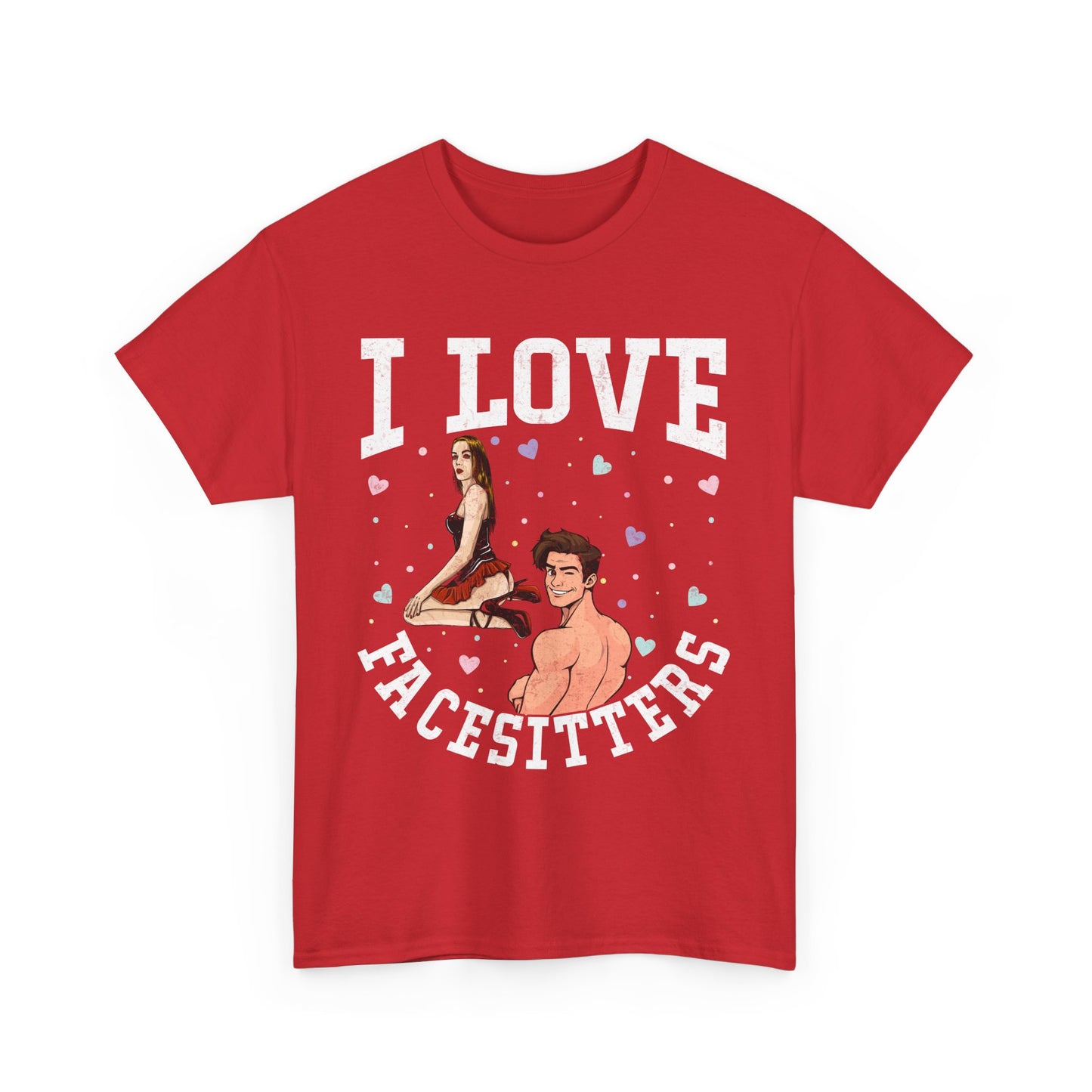 I Love Facesitters - Unisex Heavy Cotton Tee