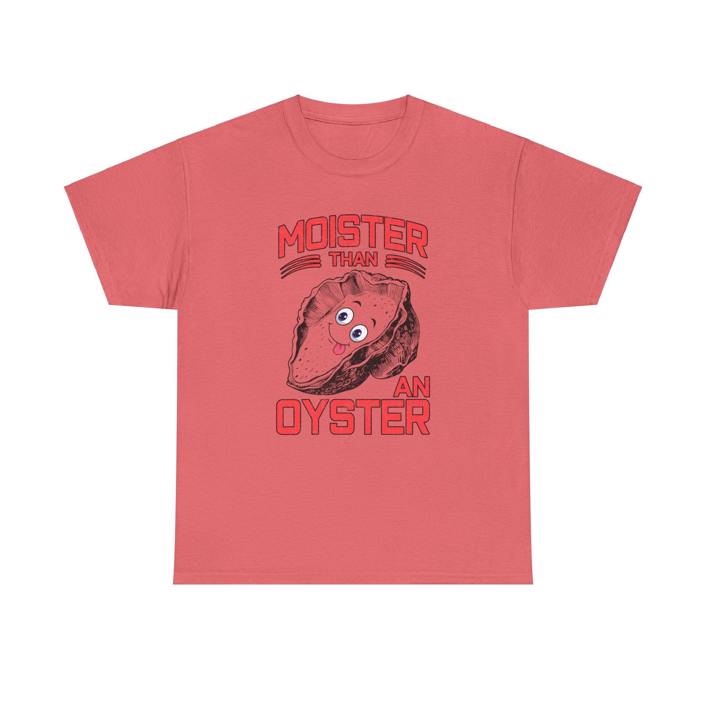 Moister Than An Oyster