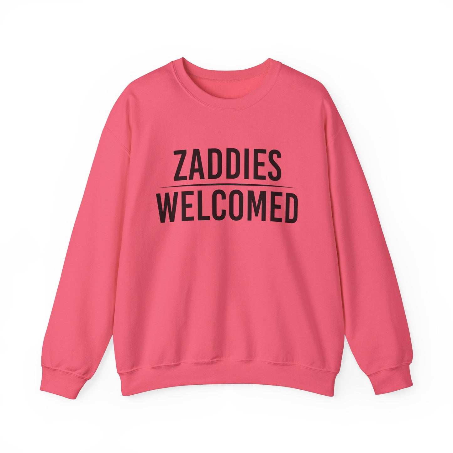 Zaddies Welcomed - Unisex Heavy Blend™ Crewneck Sweatshirt