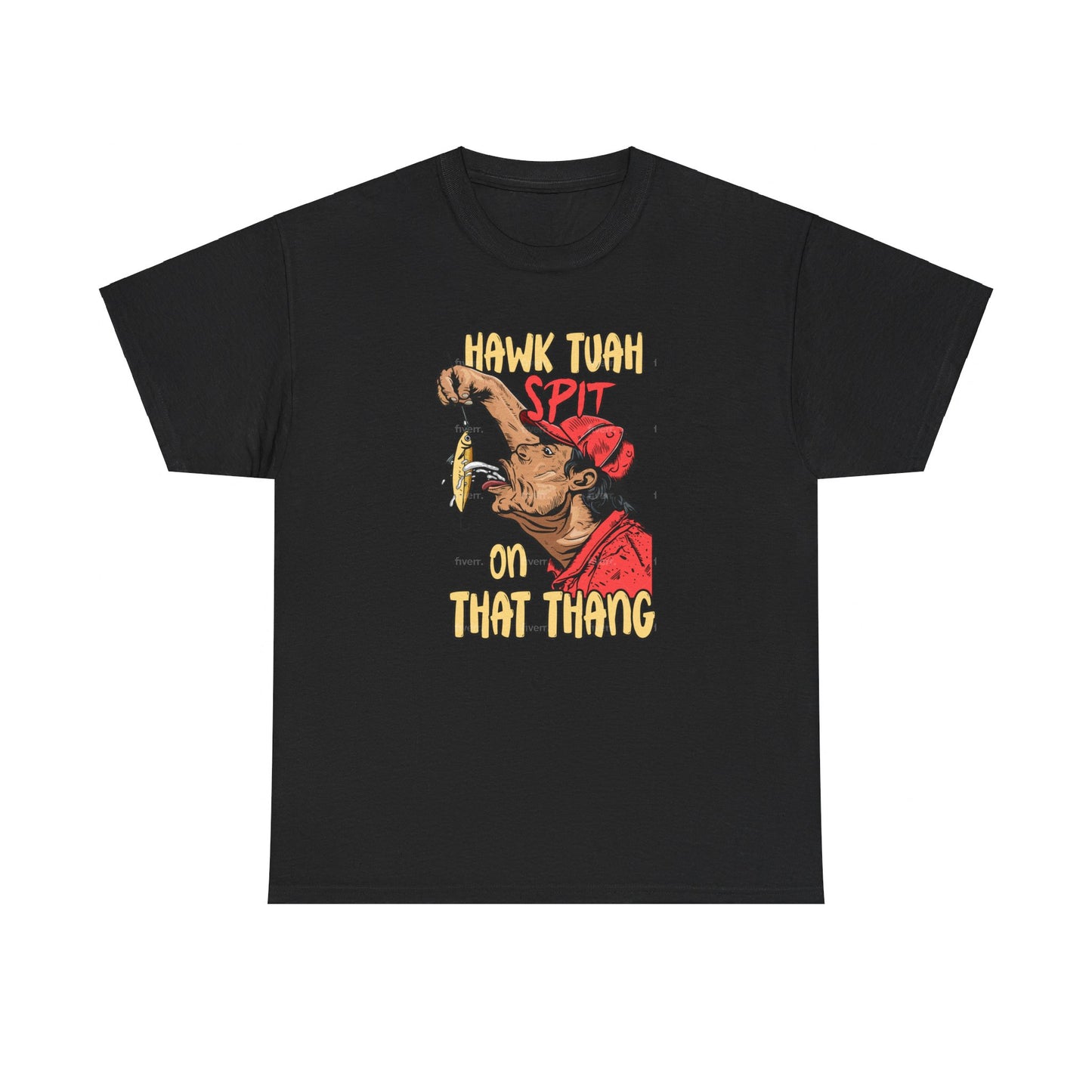 Hawk Tuah Spit On That Thang - Man Spitting on Fishing Lure - Unisex Heavy Cotton Tee