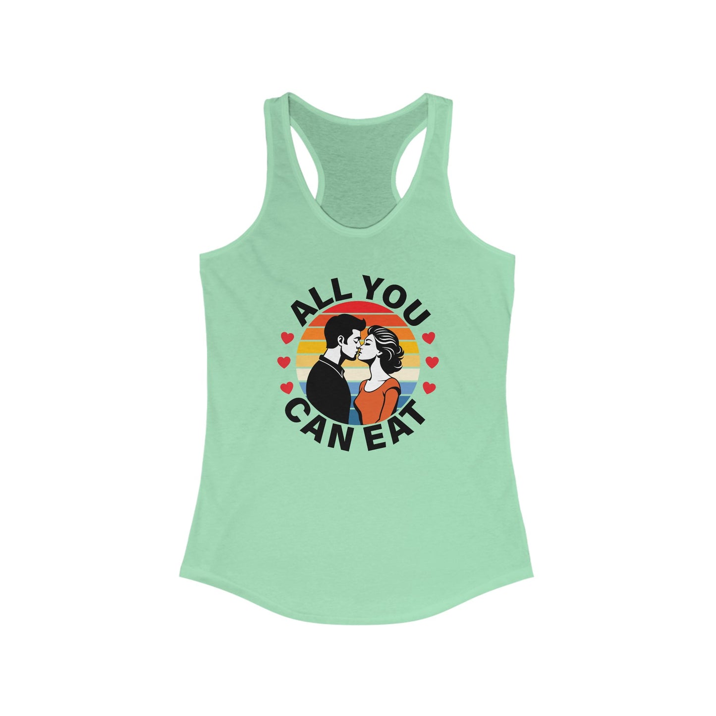 All You Can Eat - Women's Ideal Racerback Tank