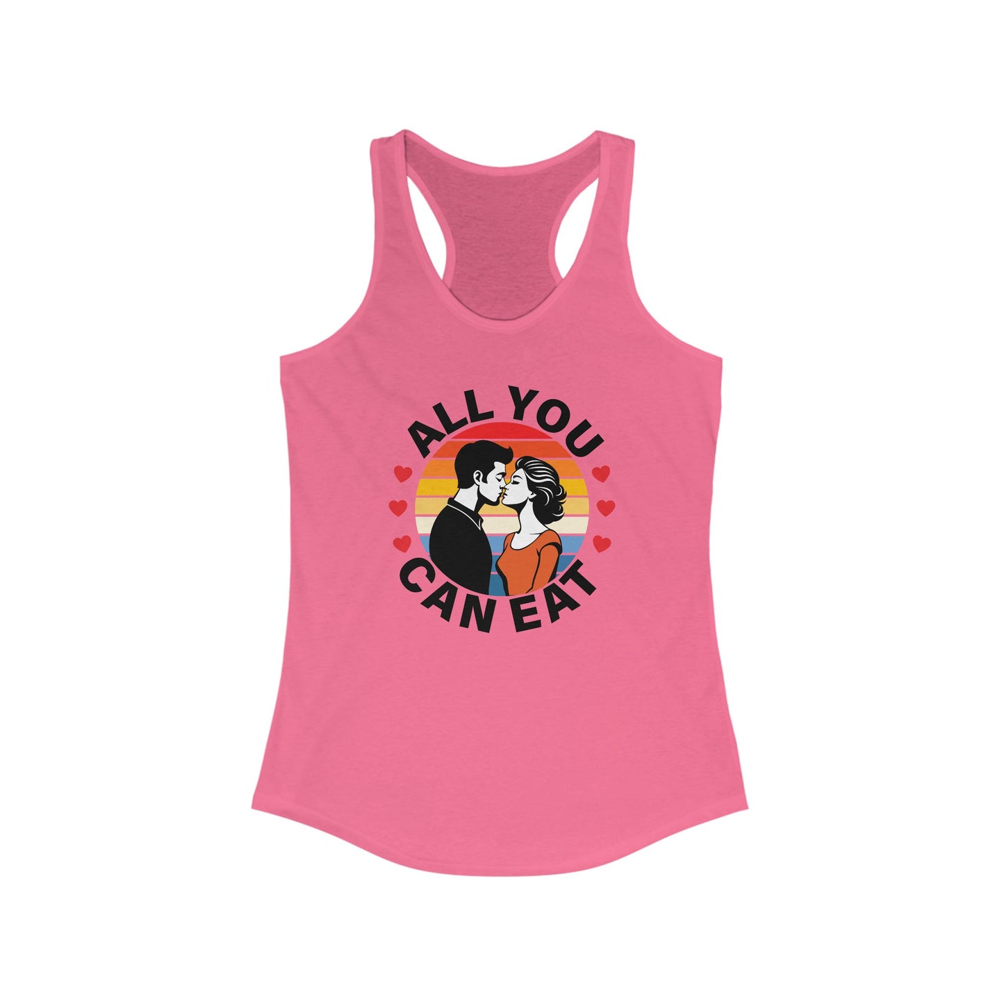 All You Can Eat - Women's Ideal Racerback Tank