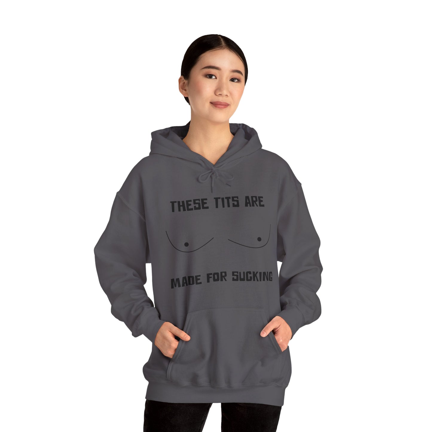 These Tits Are Made For Sucking - Funny Unisex Heavy Blend Hoodie