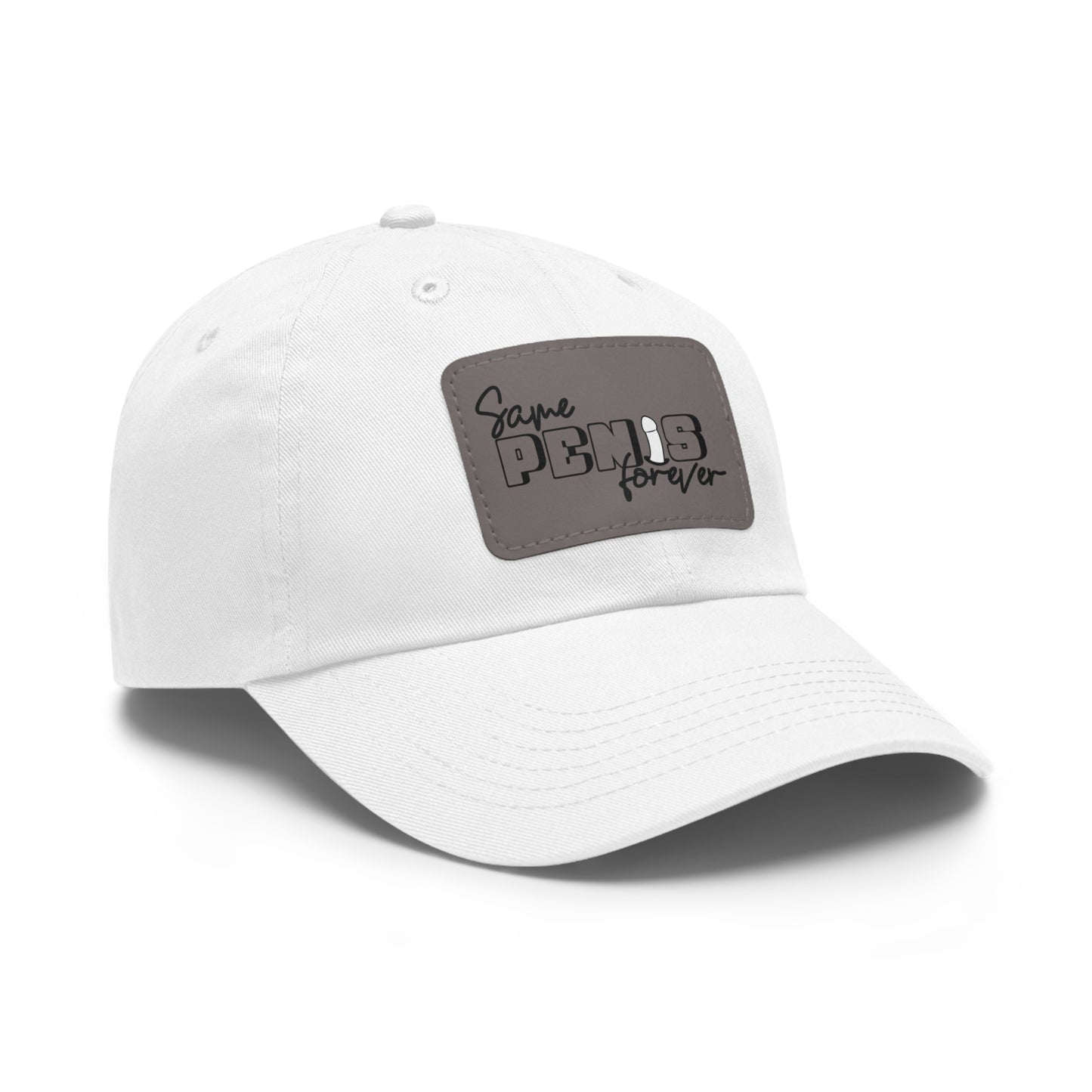 Same Penis Forever - Funny Dad Hat with Leather Patch (Rectangle)