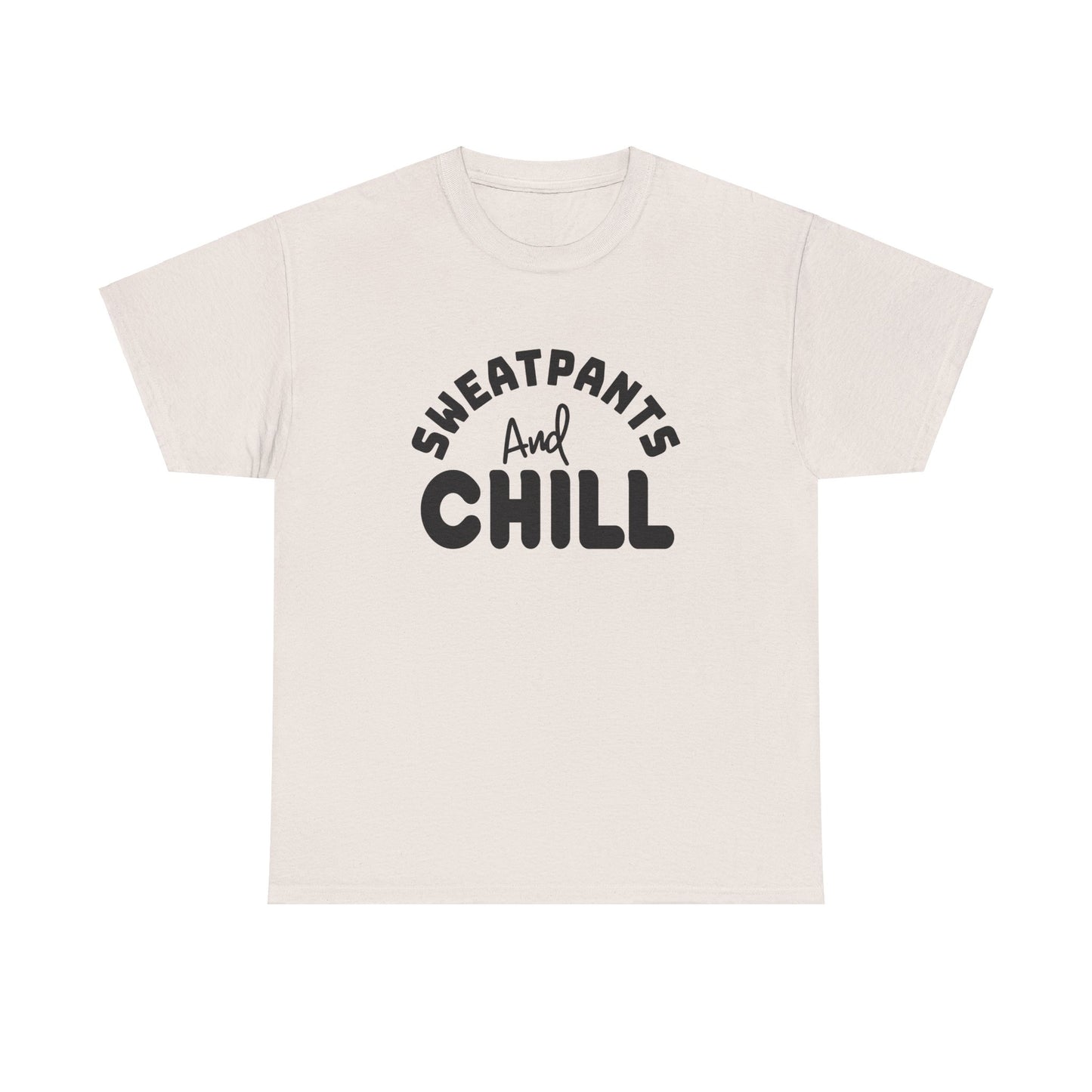 Sweatpants And Chill - Unisex Heavy Cotton Tee