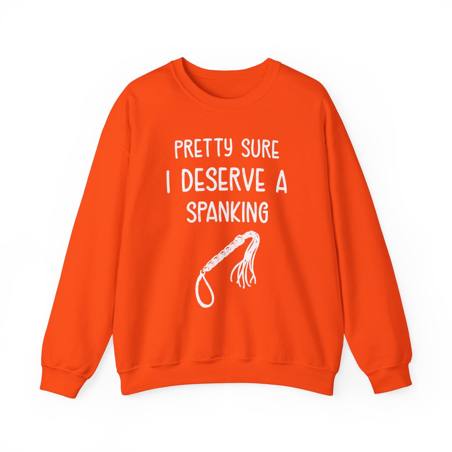Pretty Sure I Deserve A Spanking