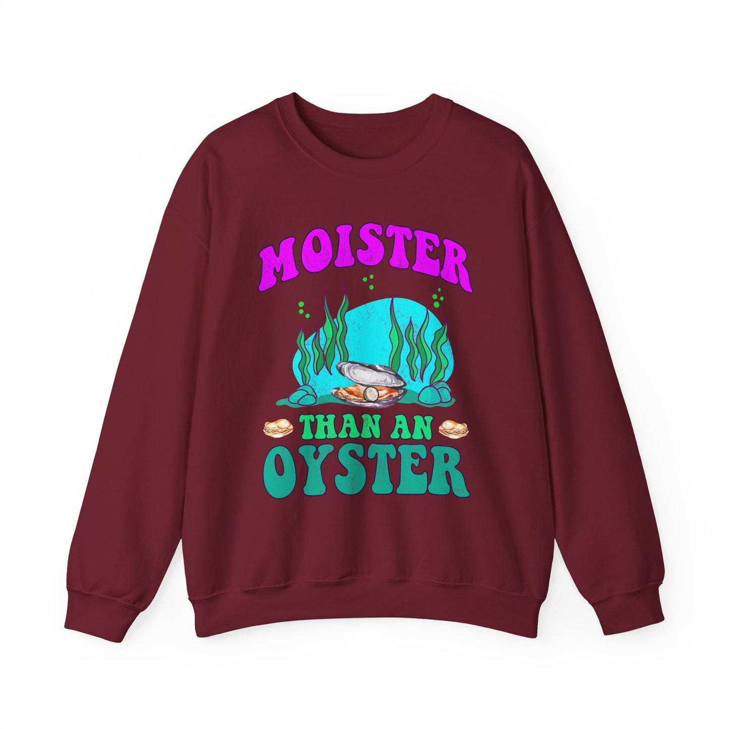 Moister Than An Oyster