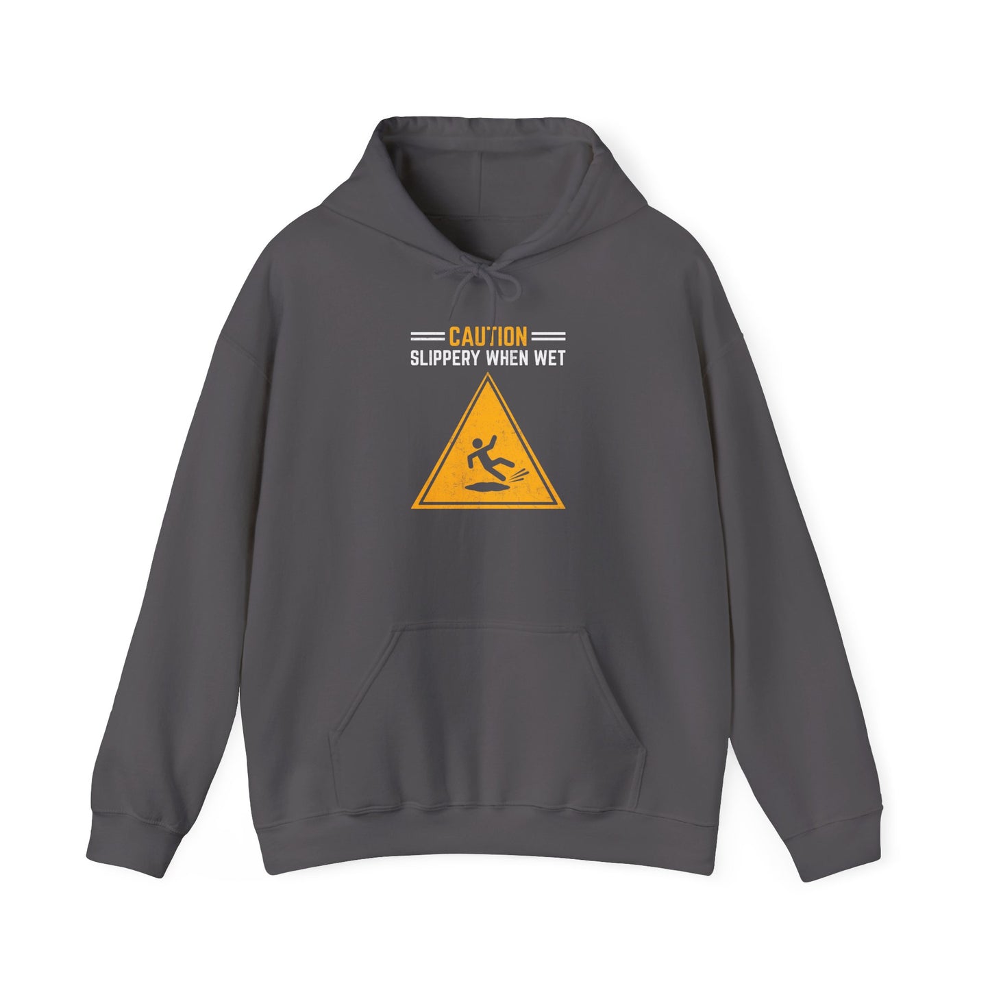 Caution Slippery When Wet
