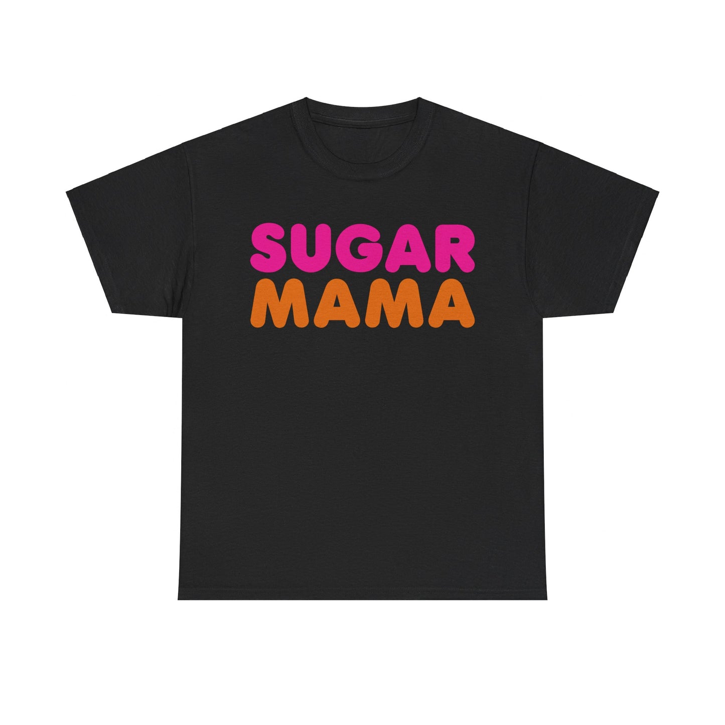Sugar Mama - Funny Unisex Heavy Cotton Tee