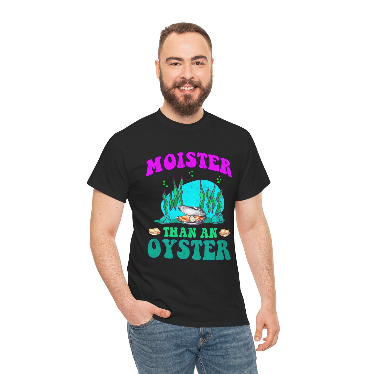 Moister Than An Oyster