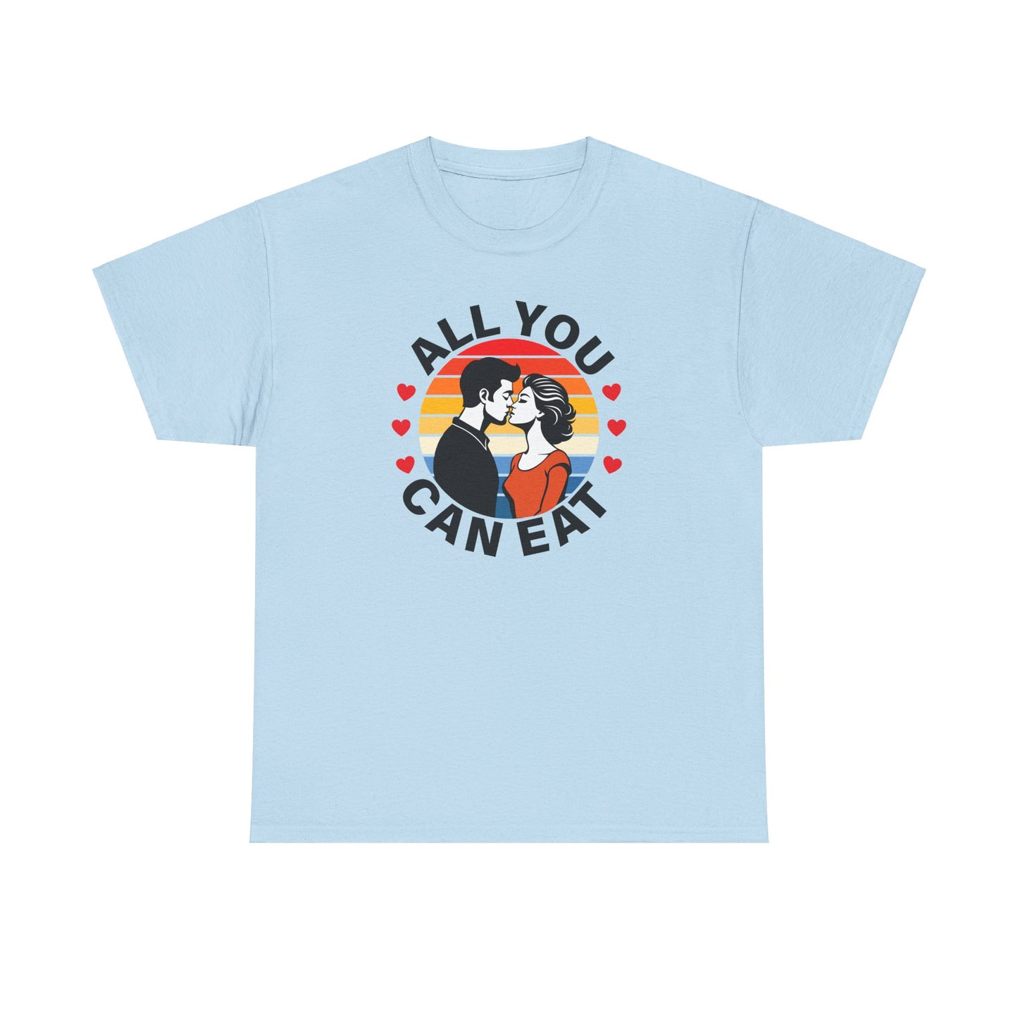 All You Can Eat - Unisex Heavy Cotton Tee
