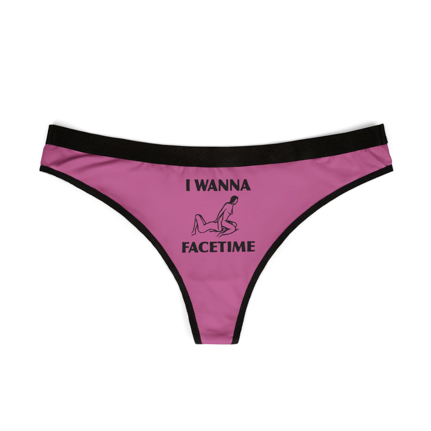 I Wanna FaceTime - Light Pink - Women's Thongs (AOP)