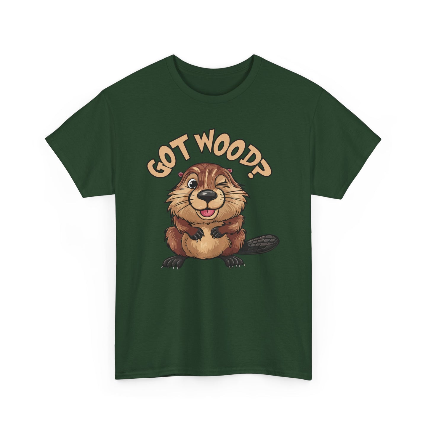 Got Wood? - Unisex Heavy Cotton Tee