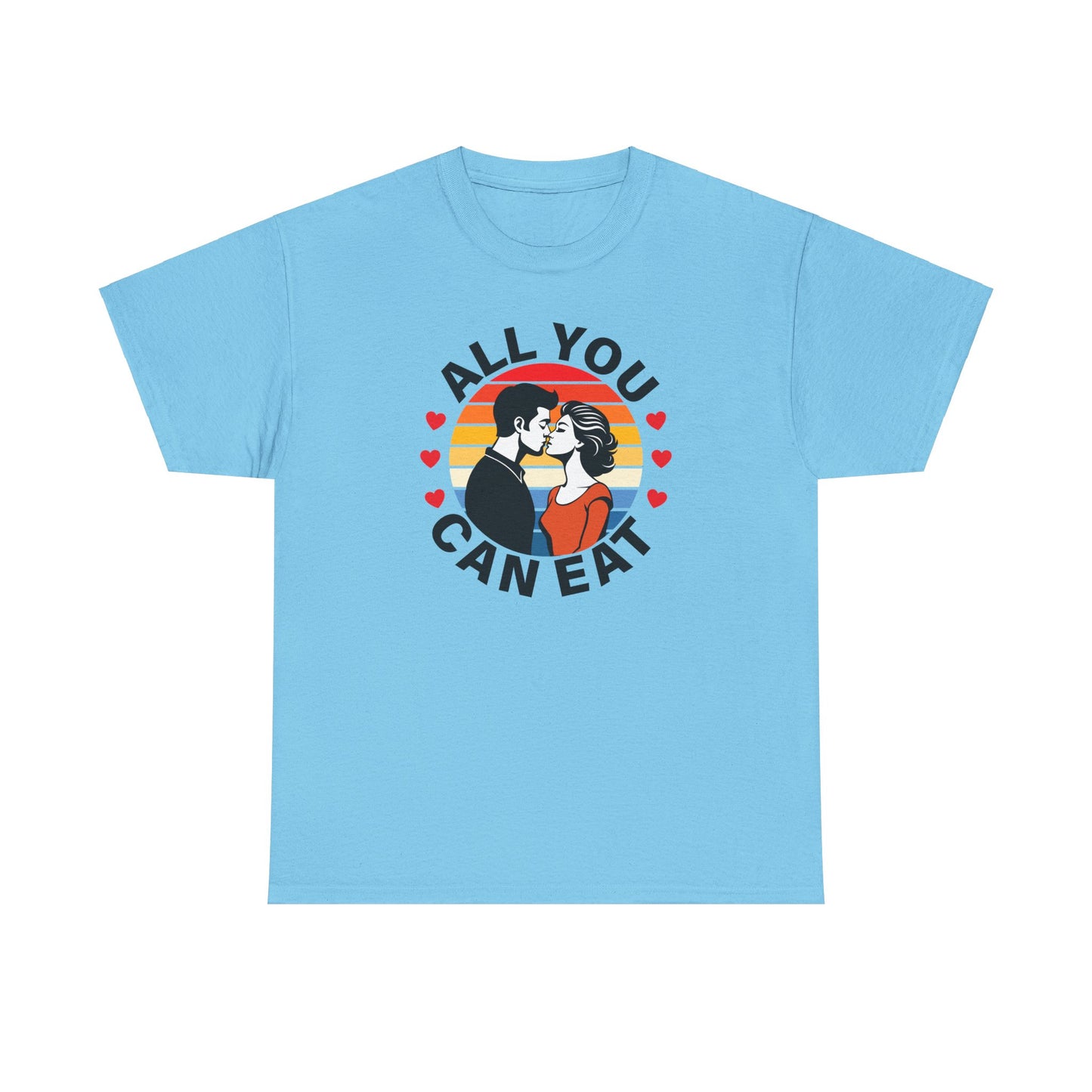All You Can Eat - Unisex Heavy Cotton Tee
