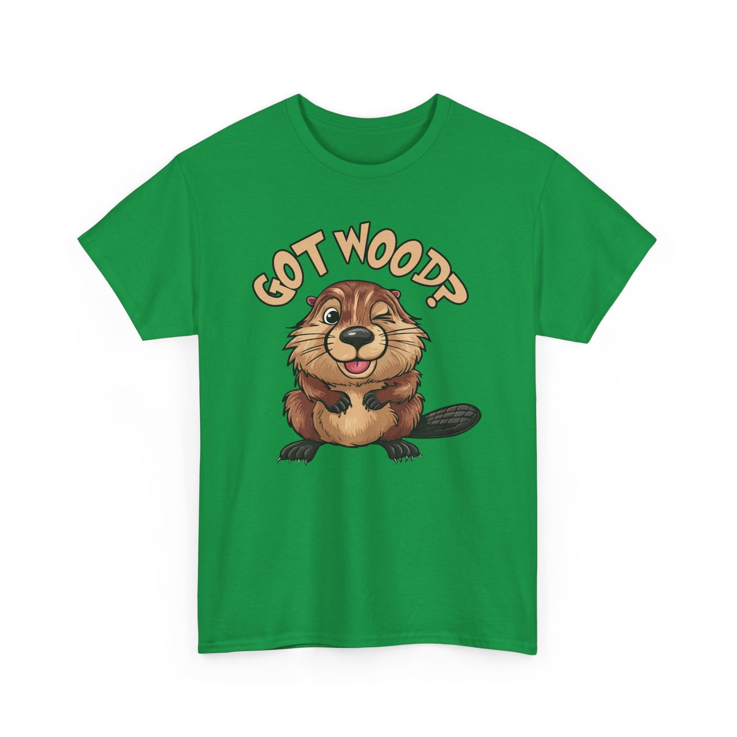 Got Wood? - Unisex Heavy Cotton Tee