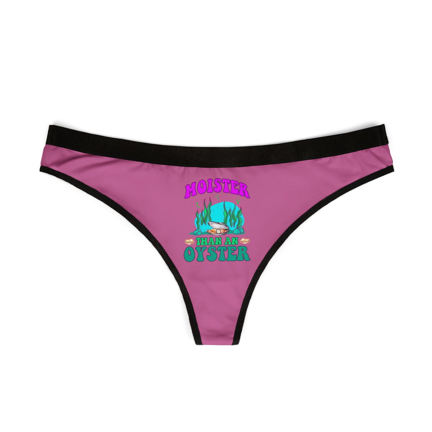 Moister Than An Oyster - Light Pink - Women's Thongs (AOP)