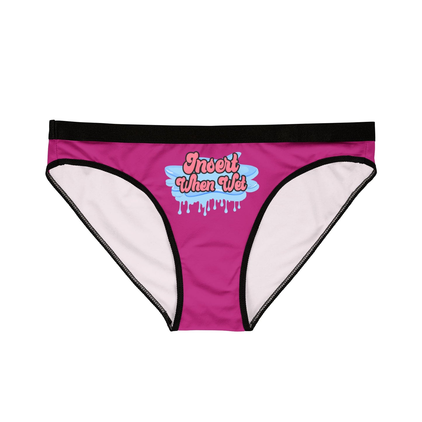 Insert When Wet - Pink - Women's Underwear (AOP)
