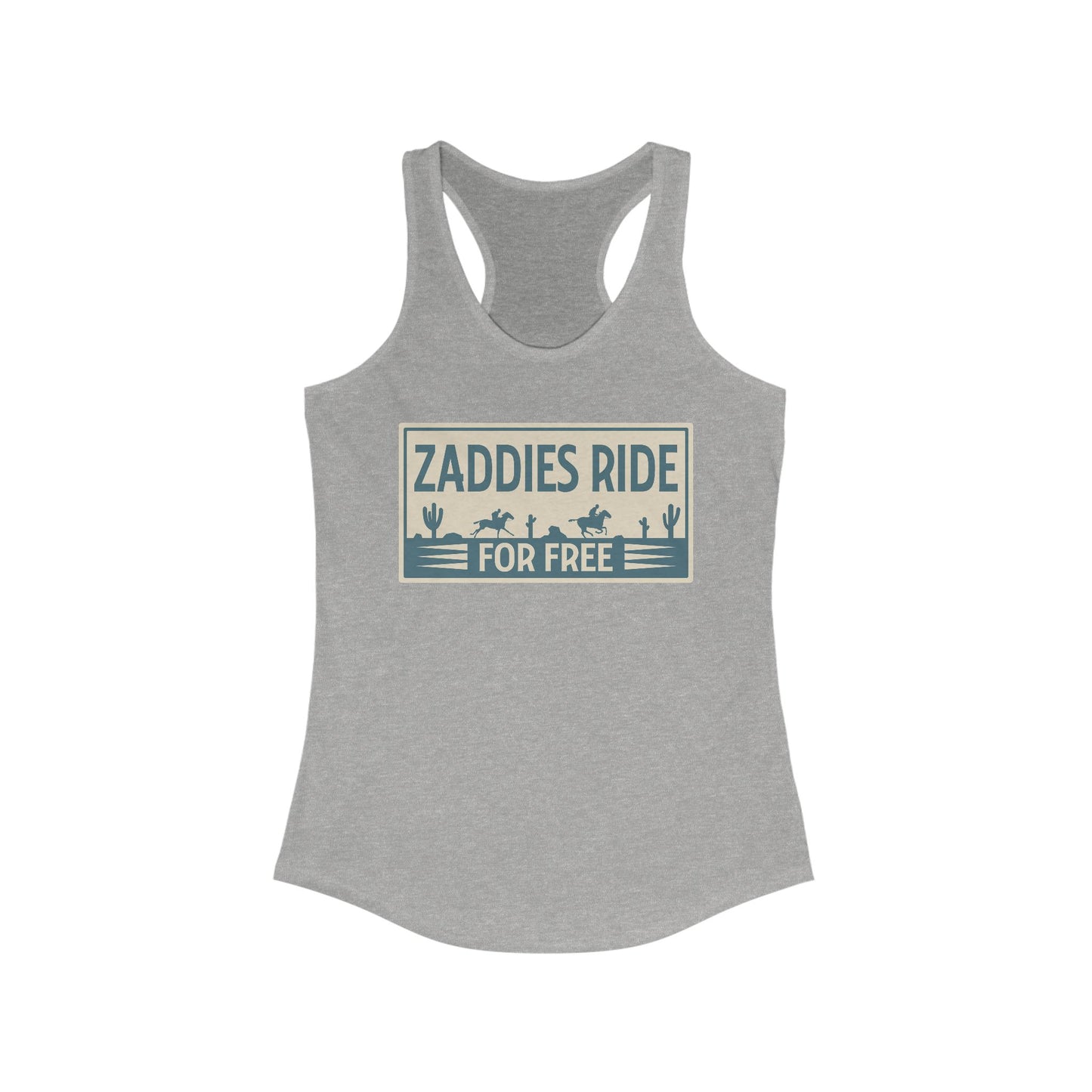 Zaddies Ride For Free - Women's Ideal Racerback Tank