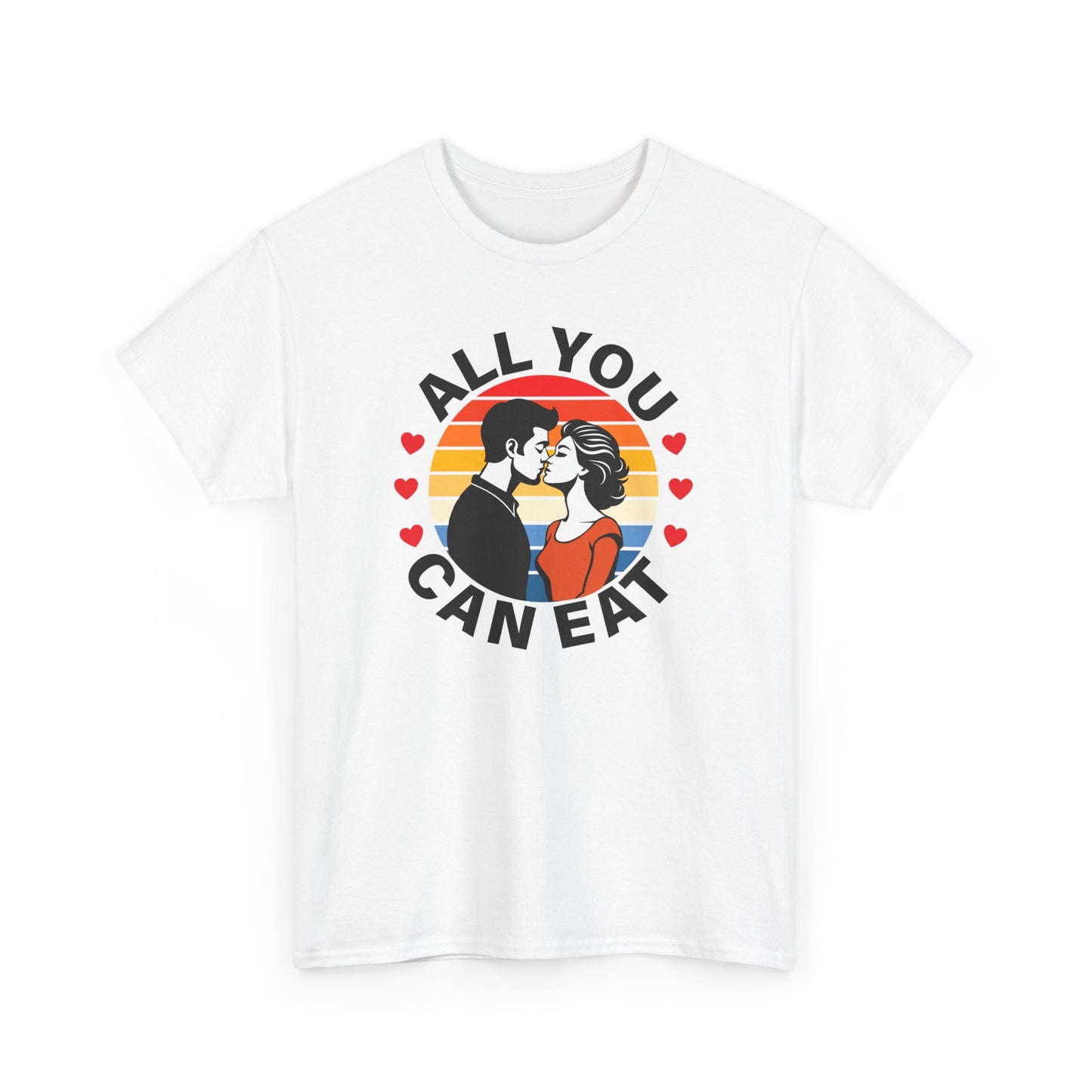 All You Can Eat - Unisex Heavy Cotton Tee
