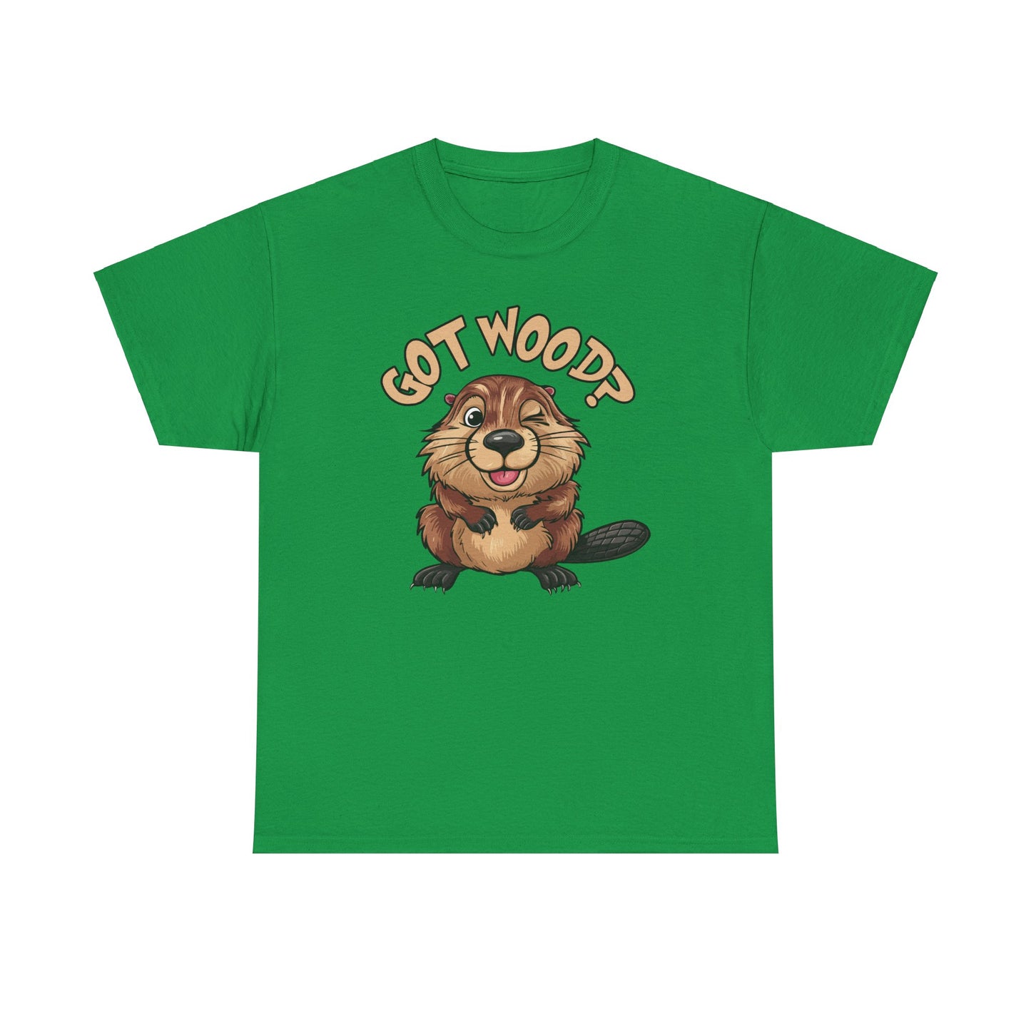 Got Wood? - Unisex Heavy Cotton Tee