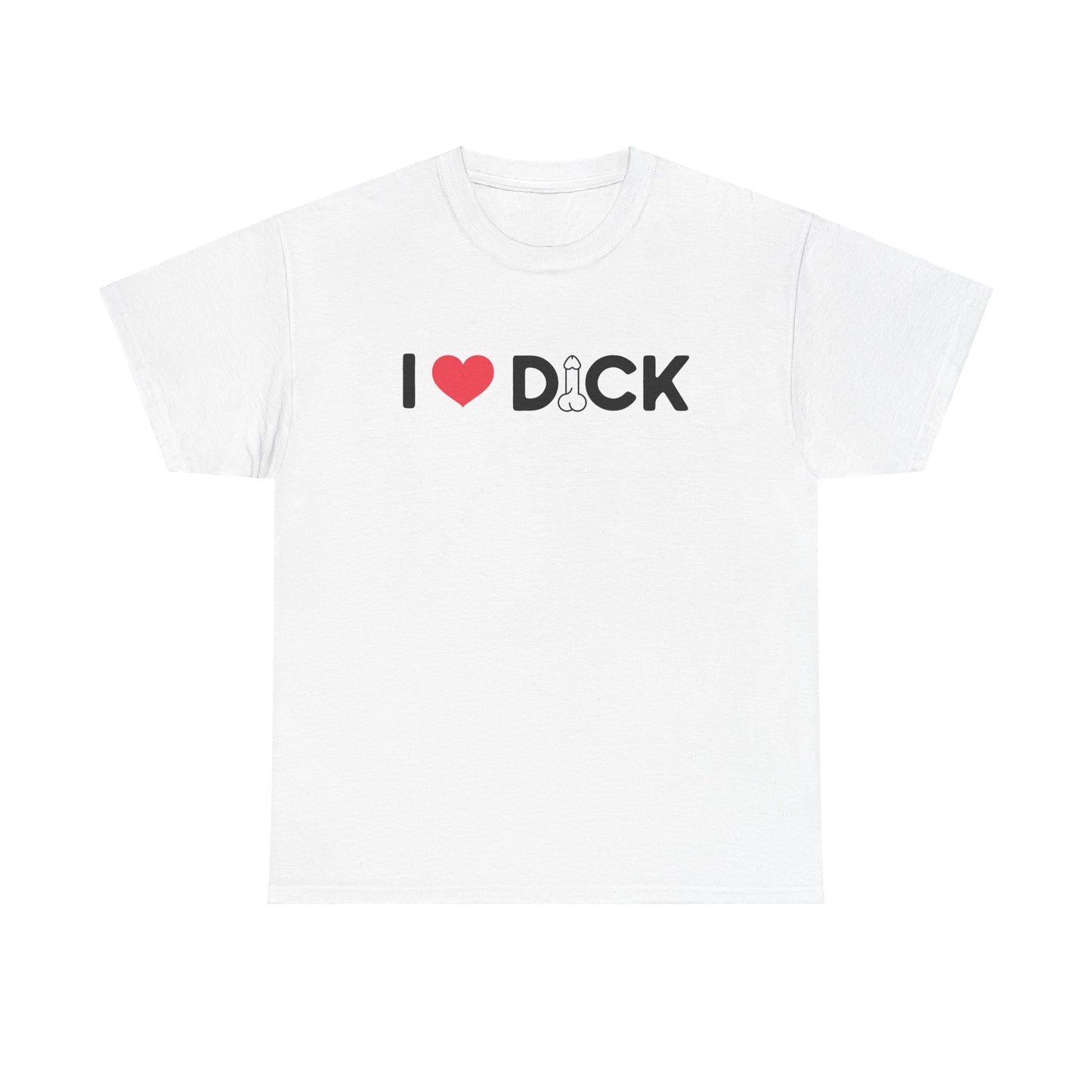 I Love Dick - I Heart Dick - Unisex Heavy Cotton Tee