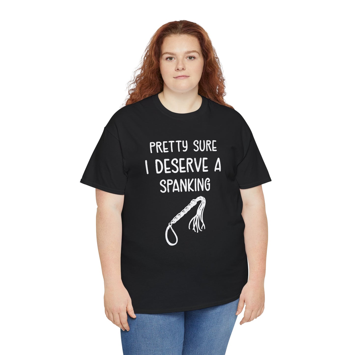 Pretty Sure I Deserve A Spanking