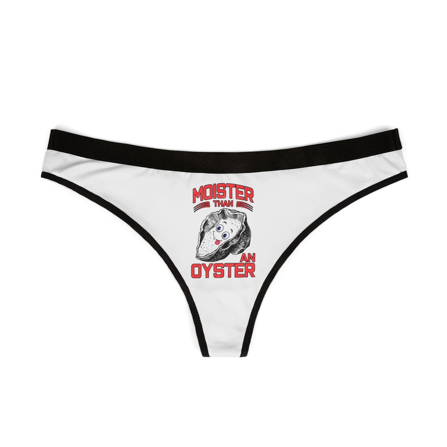 Moister Than An Oyster - White - Women's Thongs (AOP)