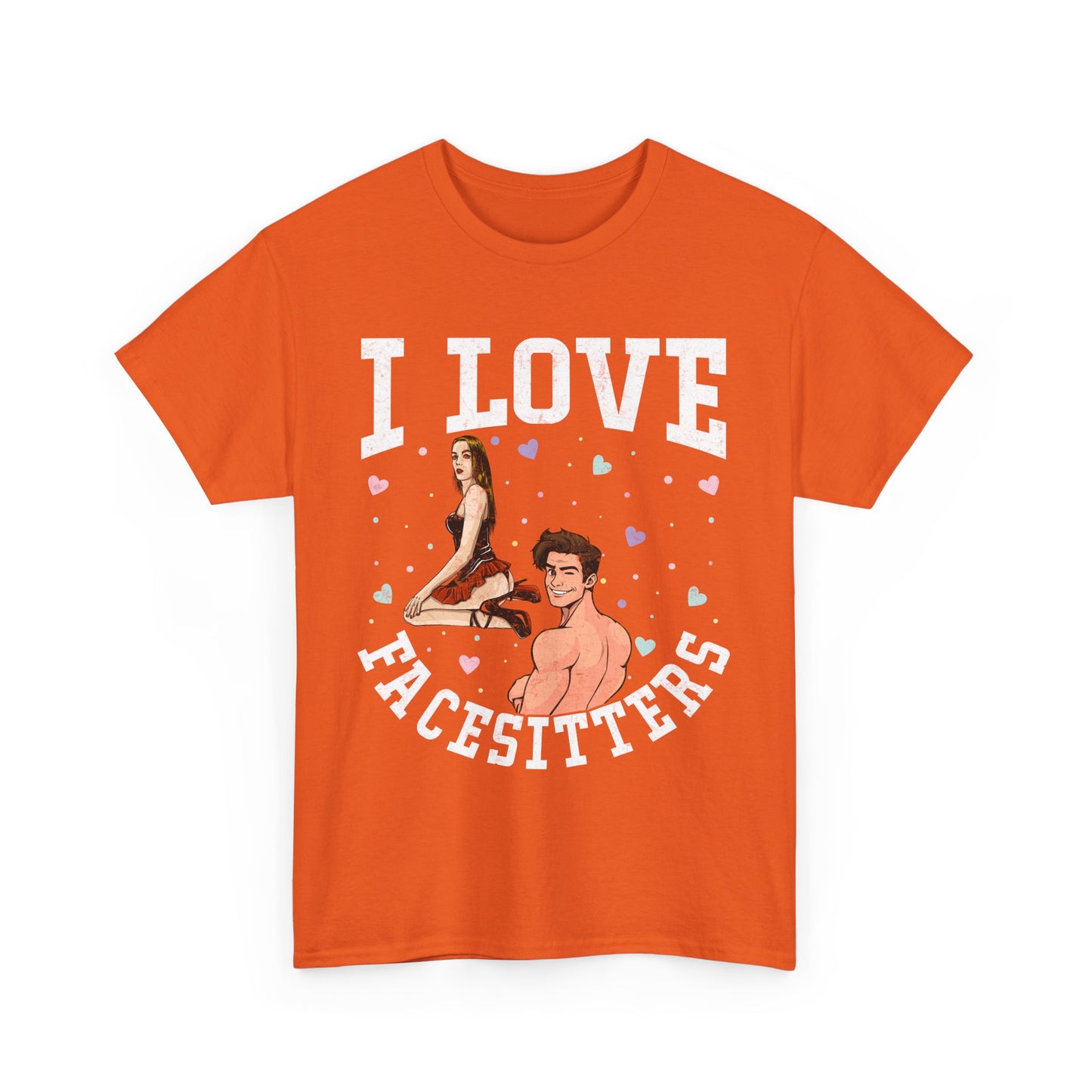 I Love Facesitters - Unisex Heavy Cotton Tee