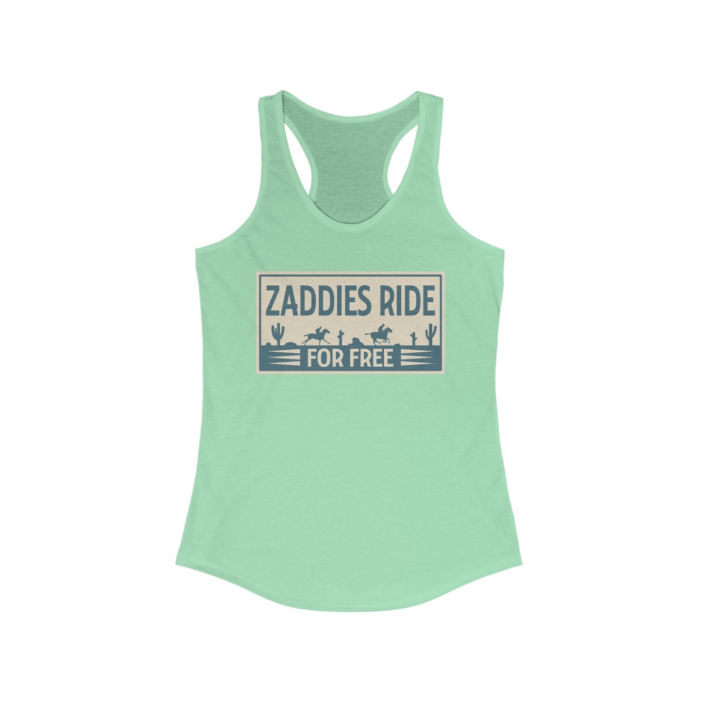 Zaddies Ride For Free - Women's Ideal Racerback Tank
