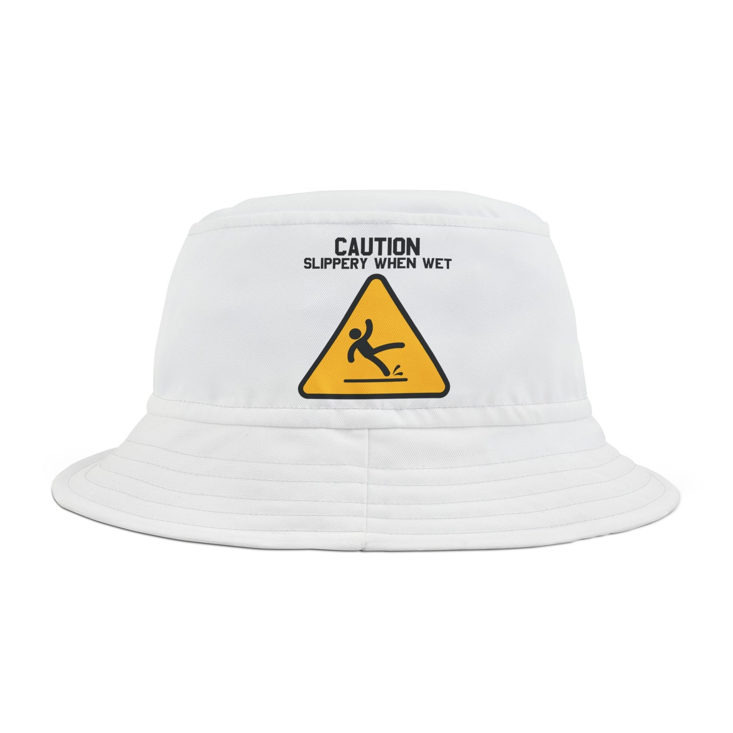 Caution Slippery When Wet - Bucket Hat