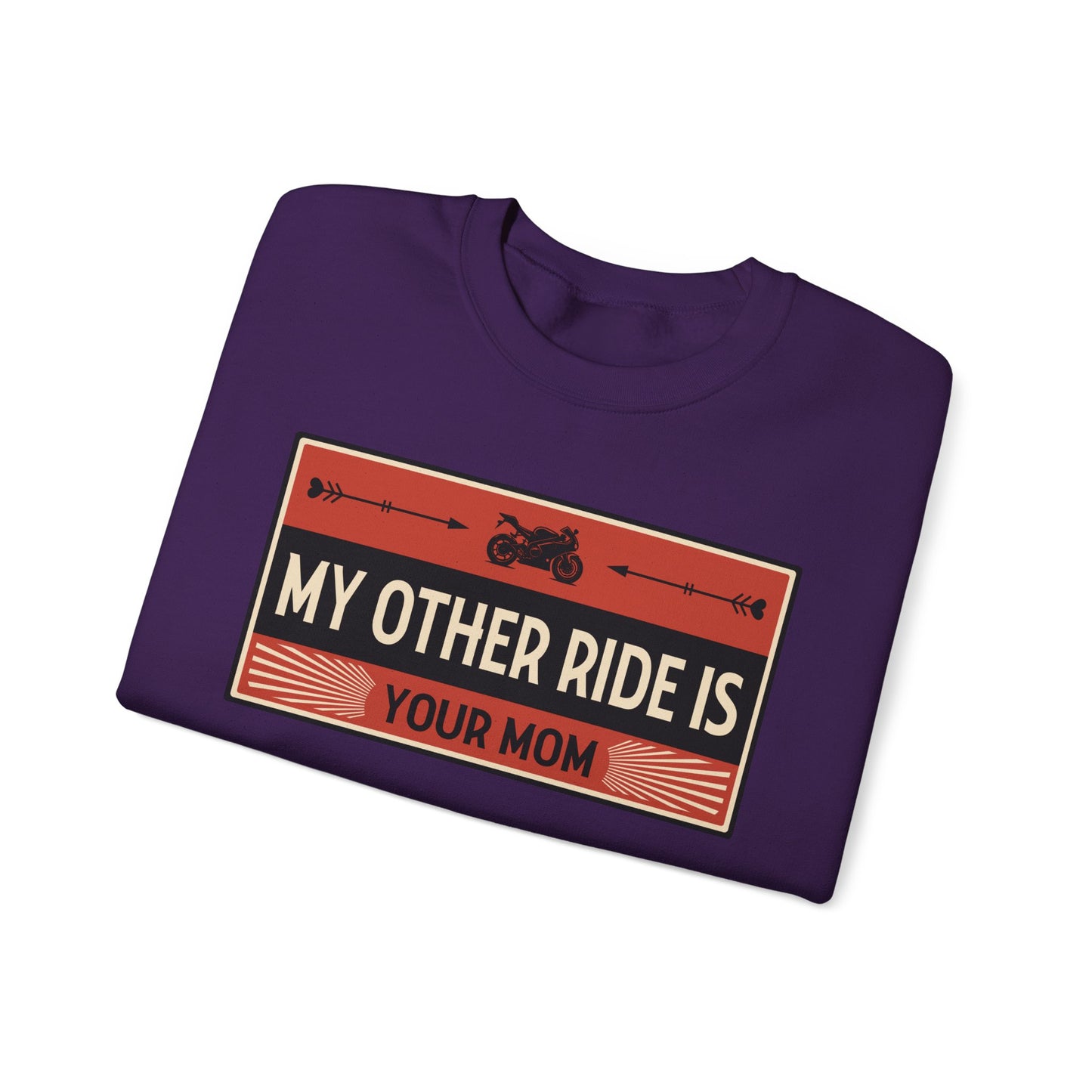My Other Ride Is Your Mom - Unisex Heavy Blend™ Crewneck Sweatshirt