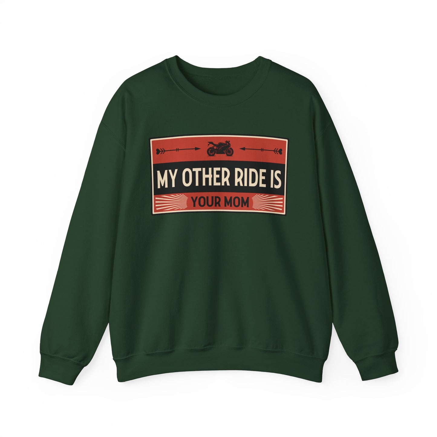 My Other Ride Is Your Mom - Unisex Heavy Blend™ Crewneck Sweatshirt