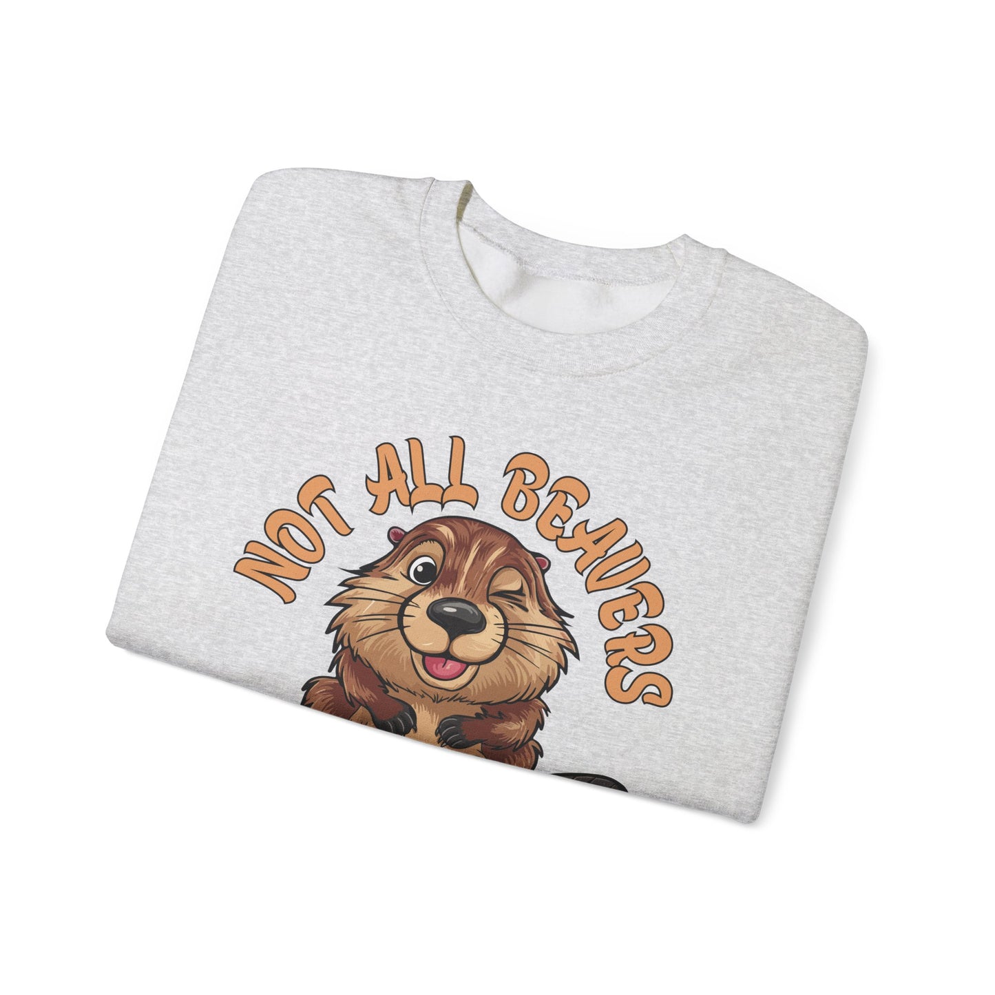 NOT ALL BEAVERS ARE HAIRY