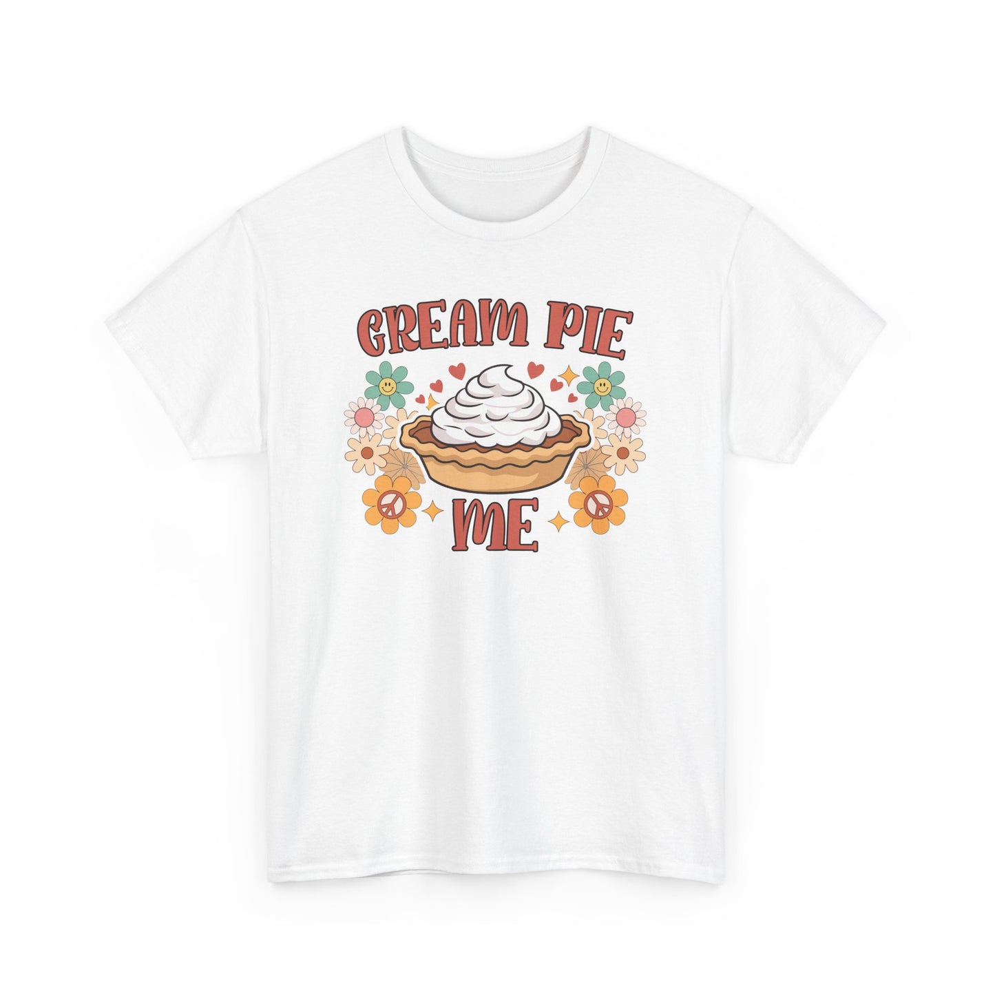 Cream Pie Me - Unisex Heavy Cotton Tee