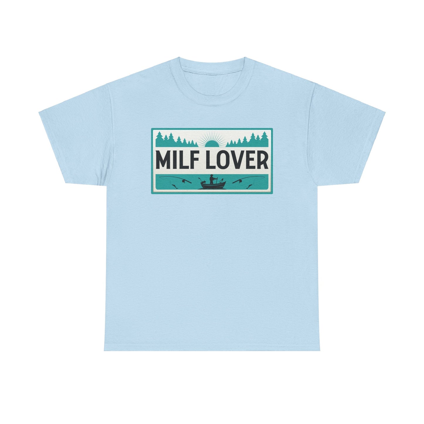 MILF Lover - Unisex Heavy Cotton Tee