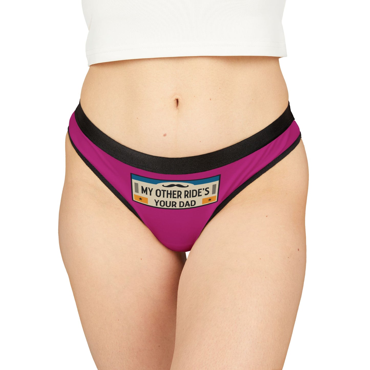 My Other Ride's Your Dad - Pink - Women's Thongs (AOP)