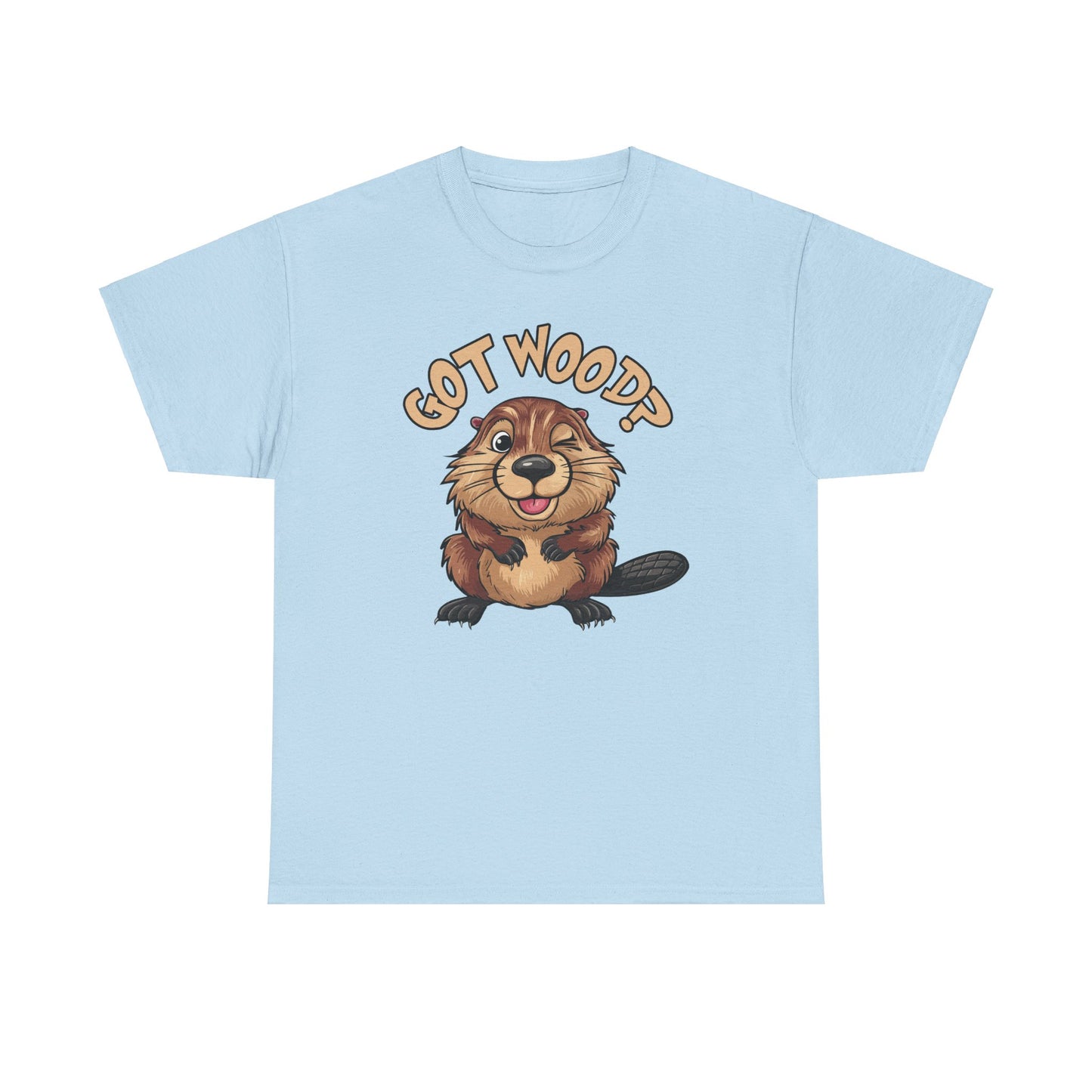 Got Wood? - Unisex Heavy Cotton Tee