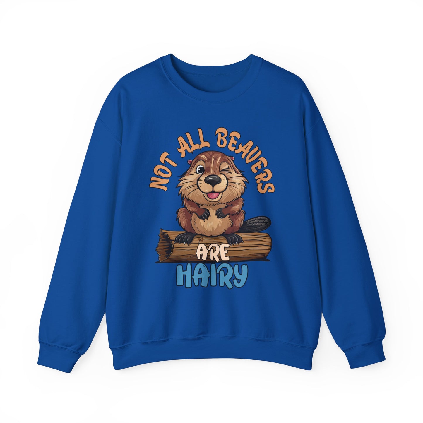 NOT ALL BEAVERS ARE HAIRY