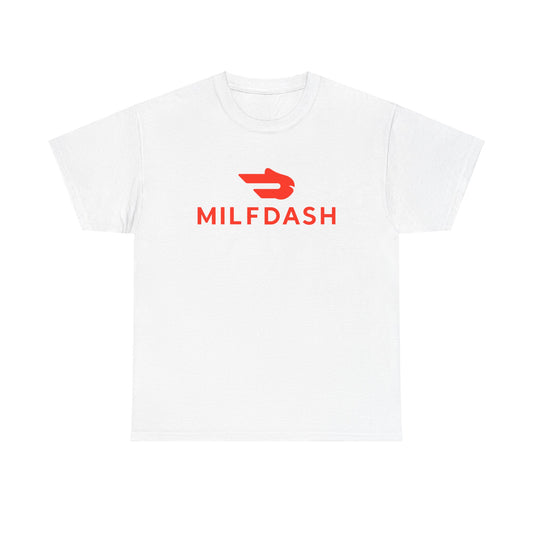 MILF Dash - Unisex Heavy Cotton Tee