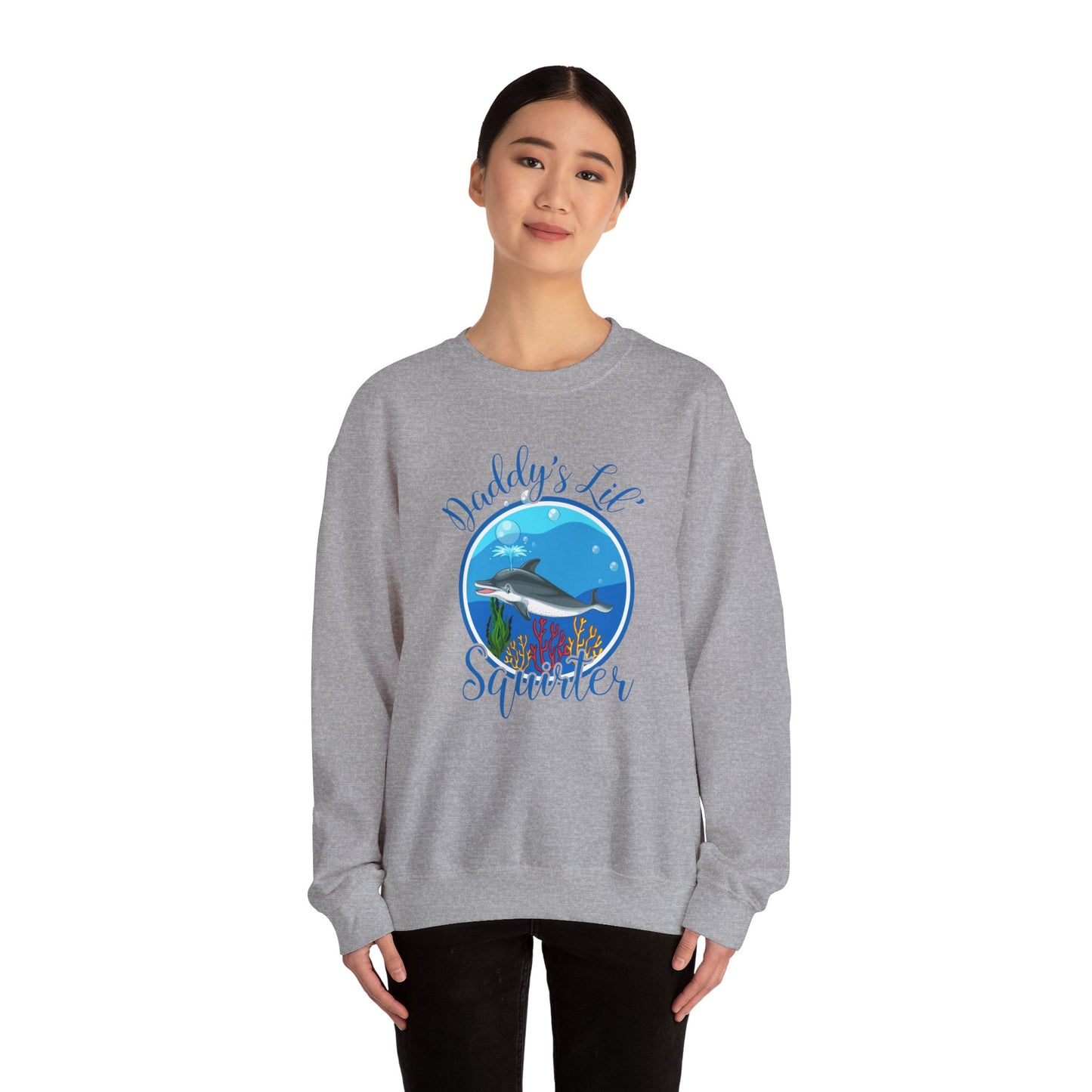 Daddy's Lil' Squirter - Unisex Heavy Blend™ Crewneck Sweatshirt