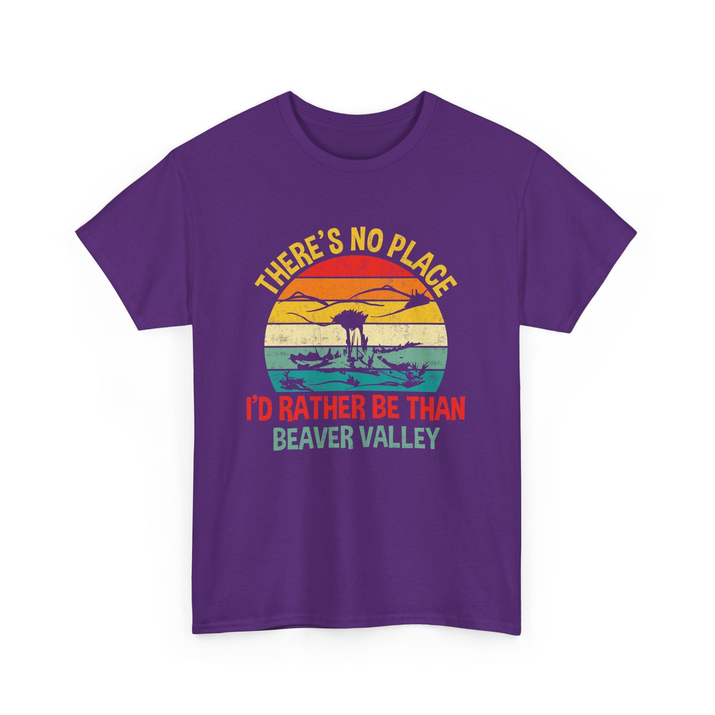There's No Place I'd Rather Be Than , Beaver Valley